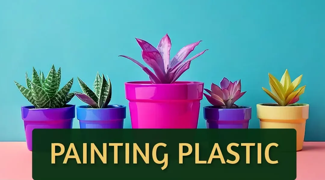 How to Paint Plastic for a Lasting & Professional Finish