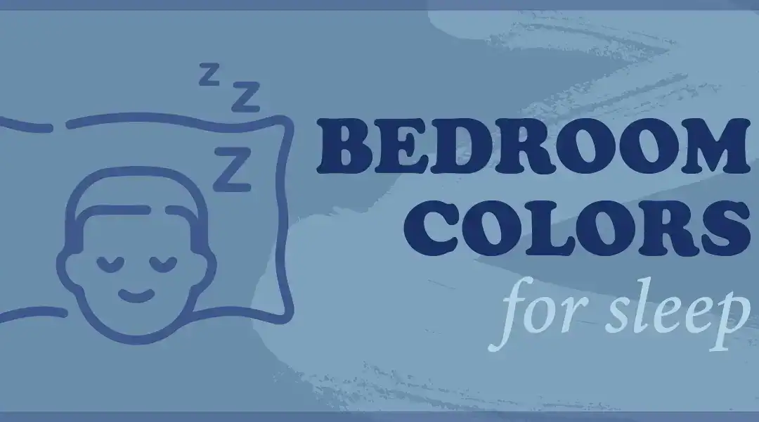What Color to Paint a Bedroom for Restful Sleep or Frisky Fun