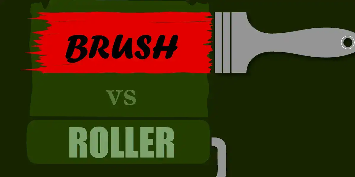Brush vs Paint Roller